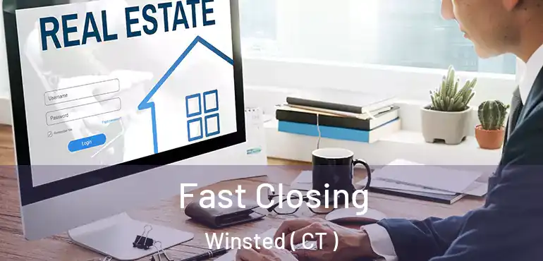  Fast Closing Winsted ( CT )
