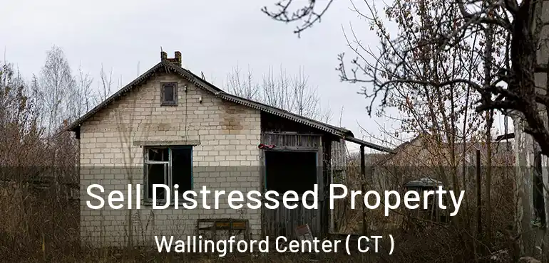  Sell Distressed Property Wallingford Center ( CT )