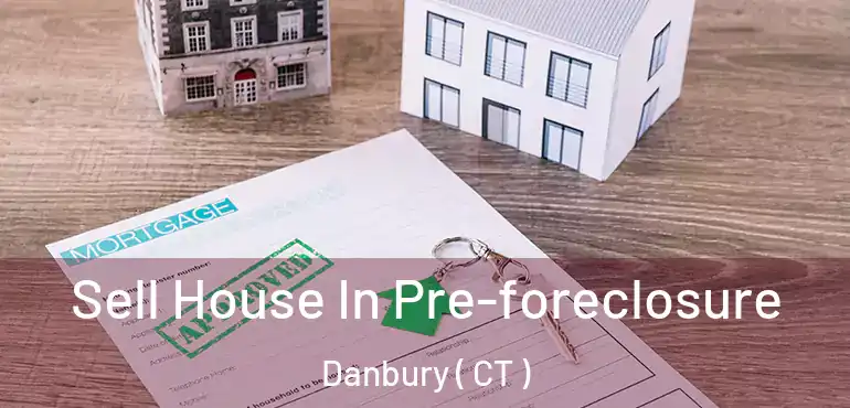  Sell House In Pre-foreclosure Danbury ( CT )