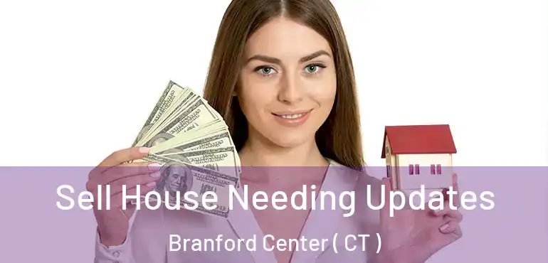  Sell House Needing Updates Branford Center ( CT )