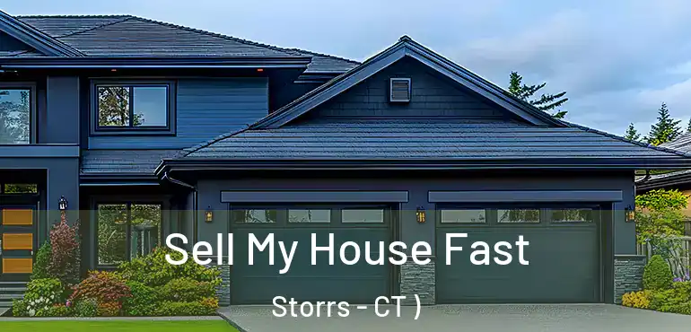  Sell My House Fast Storrs - CT )