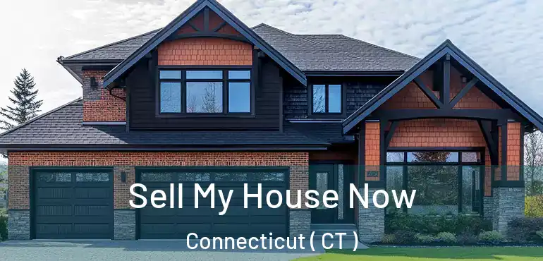 Sell My House Now Connecticut ( CT )